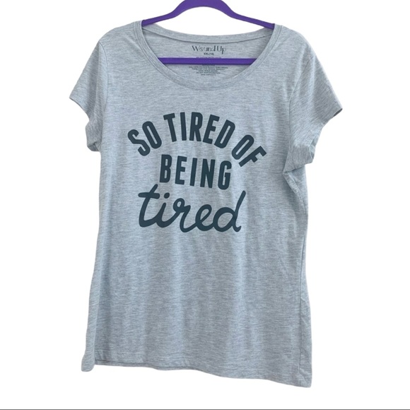 Wound Up “So Tired Of Being Tired Women’s Gray T-Shirt XXL - Picture 1 of 5